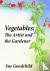 Vegetables - The Artist and...