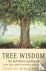 Tree Wisdom - The Definitiv...