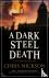 A Dark Steel Death