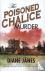 The Poisoned Chalice Murder...