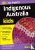 Indigenous Australia For Ki...