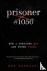 Prisoner #1056 - How I Surv...