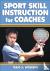 Sport Skill Instruction for...
