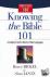 Knowing the Bible 101 - A G...