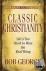 Classic Christianity - Life...