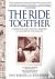 The Ride Together - A Broth...