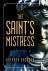 The Saint's Mistress
