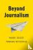 Beyond Journalism