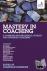 Mastery in Coaching - A Com...