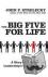 The Big Five For Life - A s...