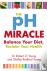 The Ph Miracle - Balance Yo...