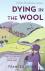 Dying In The Wool - Book 1 ...