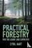Practical Forestry - For th...