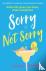 Sorry Not Sorry - The perfe...
