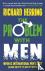 The Problem with Men - When...