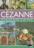 Cezanne: His Life and Works...