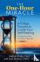The One-Hour Miracle - A 5-...