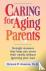 Caring for Aging Parents