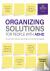Organizing Solutions for Pe...