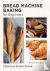 Bread Machine Baking for Be...