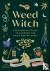 Weed Witch - The Essential ...