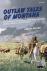 Outlaw Tales of Montana - T...