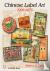 Chinese Label Art - 1900-1976
