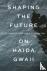 Shaping the Future on Haida...