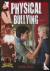 Physical Bullying