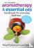 Complete Aromatherapy and E...
