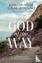 The God of the Way - A Jour...