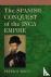 The Spanish Conquest of the...