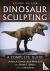 Dinosaur Sculpting - A Comp...