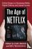 The Age of Netflix - Critic...