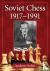 Soviet Chess 1917-1991