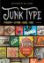 Junk Type - Typography - Le...