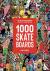 1000 Skateboards - A Guide ...