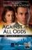 Against All Odds - A Novel