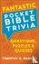 Fantastic Pocket Bible Triv...