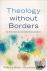 Theology without Borders - ...