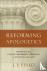 Reforming Apologetics - Ret...