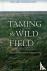 Taming the Wild Field - Col...