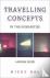 Travelling Concepts in the ...