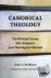 Canonical Theology - The Bi...