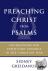 Preaching Christ from Psalm...