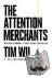 The Attention Merchants - T...