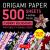 Origami Paper 500 sheets Ch...