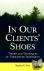 In Our Clients' Shoes - The...