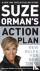 Suze Orman's Action Plan - ...