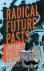 Radical Future Pasts - Unti...